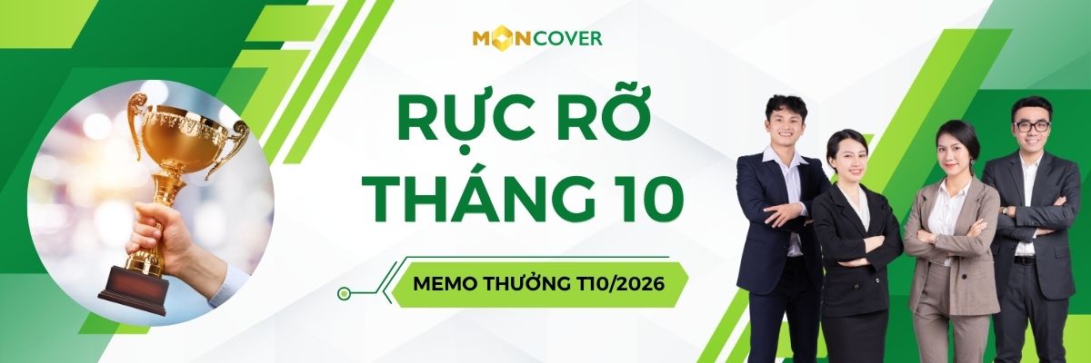 Tháng 10 rực rỡ cùng memo thưởng Moncover